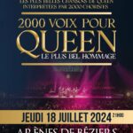 2000 VOIX POUR QUEEN - Arènes de Béziers - (34)