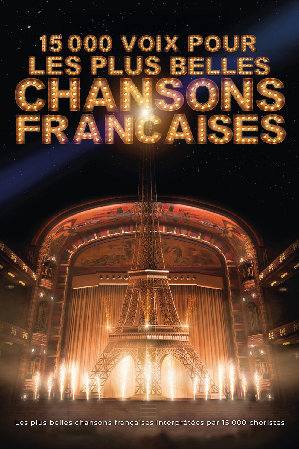 15000 voix pour les plus belles chansons françaises